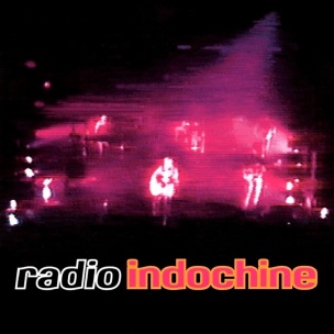 Radio Indochine - Live
